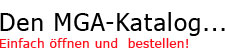 Unser MGA Katalog