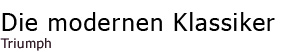 Die modernen Klassiker